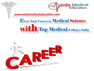 Favor Your Career in Medical Science with Top College