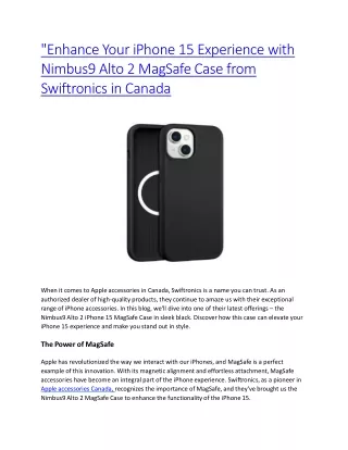 Enhance Your iPhone 15 Experience with Nimbus9 Alto 2 MagSafe Case from Swiftronics in Canada