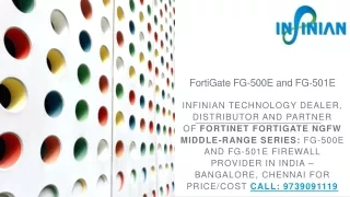 Fortinet FortiGate FG-500/501E Firewall | Price/Cost Call: 9739091119