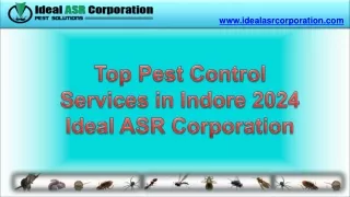 Top Pest Control Services in Indore 2024 - Ideal ASR Corporation