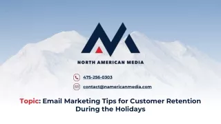 Email Marketing Tips for Customer Retention During the Holidays