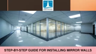 Step-By-Step Guide for Installing Mirror Walls