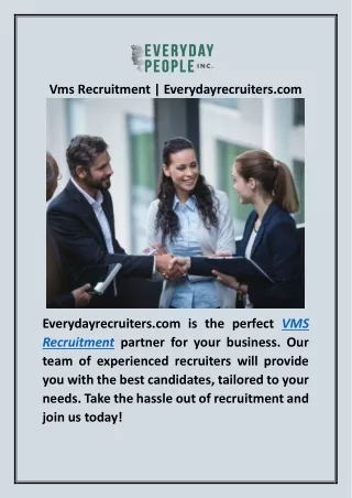 Vms Recruitment | Everydayrecruiters.com