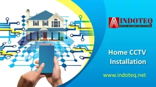 Home CCTV Installation - www.indoteq.net