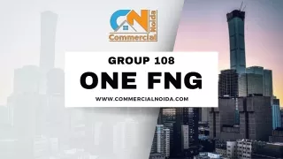 One FNG By Group 108 Sector 142 Noida