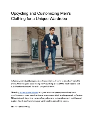 Upcycling and Customizing Men's Clothing for a Unique Wardrobe