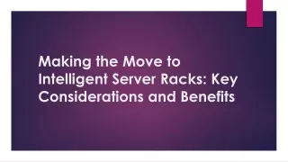 Making the Move to Intelligent Server Racks: Key Considerations and Benefits