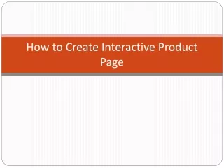 How to Create Interactive Product Page