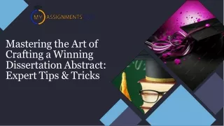 Crafting a Winning Dissertation Abstract - Expert Tips & Tricks