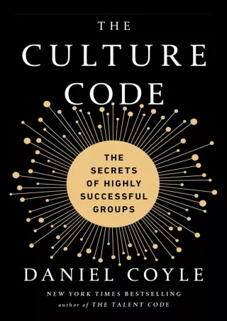 PDF_ Download Book [PDF]  The Culture Code: The Secrets of Highly Successful Gro