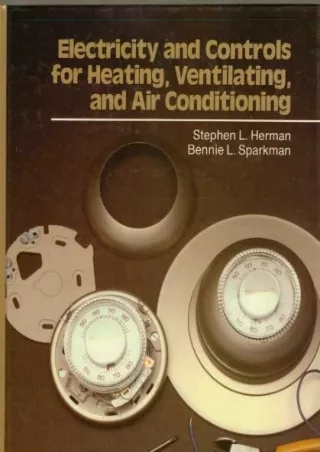 [PDF READ ONLINE] [READ DOWNLOAD]  Electricity and controls for heating, ventila