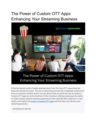 The Power of Custom OTT Apps_ Enhancing Your Streaming Business