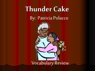 Thunder Cake