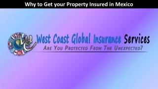 Why to Get your Property Insured in Mexico