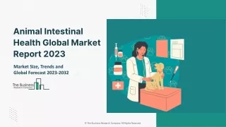 Animal Intestinal Health Market 2023: Innovation, Top Companies 2023