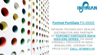 Fortinet FortiGate FG-2000E | NGFW High-end Series | Price/Cost