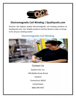 Electromagnetic Coil Winding | Qualitycoils.com