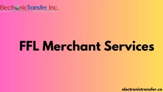 FFL Merchant Services