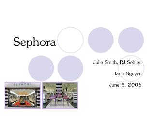 Sephora