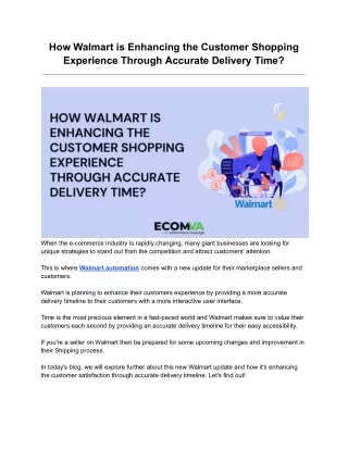 How Walmart is Enhancing the Customer Shopping Experience Through Accurate Delivery Time