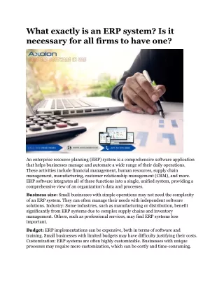 What exactly is an ERP system Is it necessary for all firms to have one