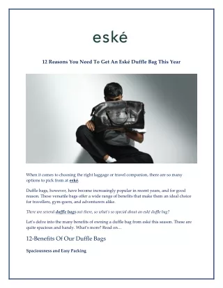 12 Reasons You Need To Get An Eské Duffle Bag This Year