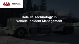 Role Of Technology In Vehicle Incident Management