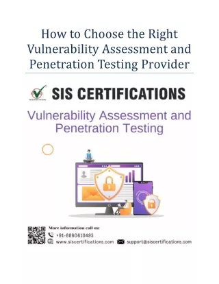 How to Choose the Right Vulnerability Assessment and Penetration Testing Provide