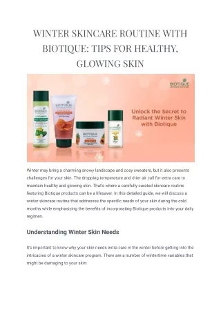 Winter Beauty with Biotique's Skincare
