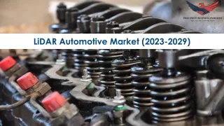 LiDAR Automotive Market Size, Growth and Research Report 2029.
