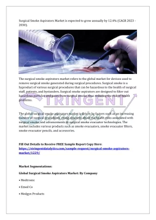 Surgical Smoke Aspirators Market is expected to grow annually by 12