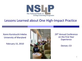 Lessons Learned about One High-Impact Practice