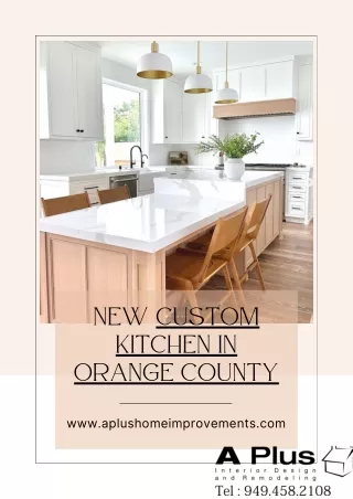 new custom kitchen in Orange County