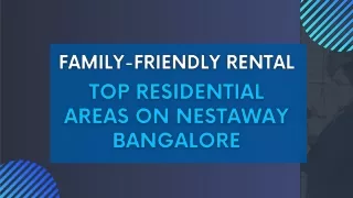 Family-Friendly Rentals Top Residential Areas on Nestaway Bangalore