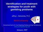 Identification and treatment strategies for youth with gambling ...