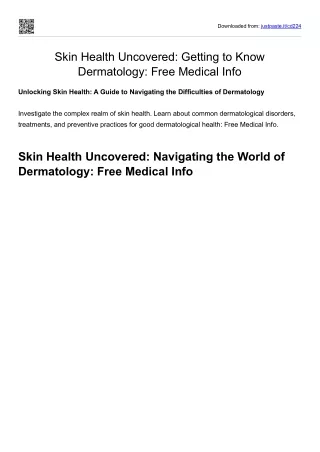 Unlocking Skin Health: A Guide to Navigating the Difficulties of Dermatology