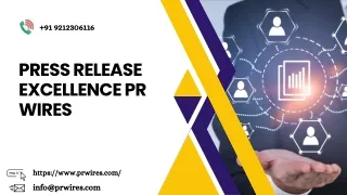 Press Release Excellence PR Wires