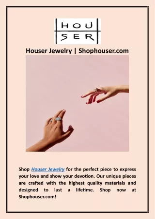 Houser Jewelry | Shophouser.com