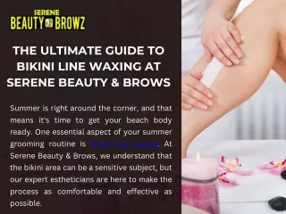 The Ultimate Guide to Bikini Line Waxing at Serene Beauty & Brows