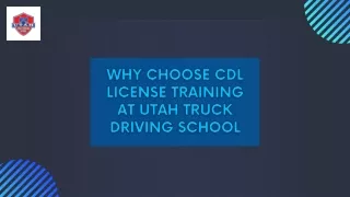 Why Choose CDL License Training at Utah Truck Driving School