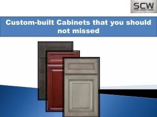 Custom built Cabinets that you should not missed-Stone Cabinet Works