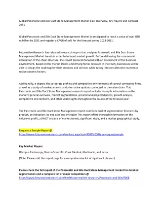 Global Pancreatic and Bile Duct Stone Management Market Size, Overview, Key Play