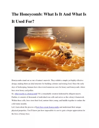 The Honeycomb_ What Is It And What Is It Used For