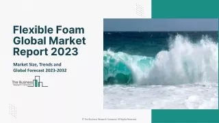 Flexible Foam Market