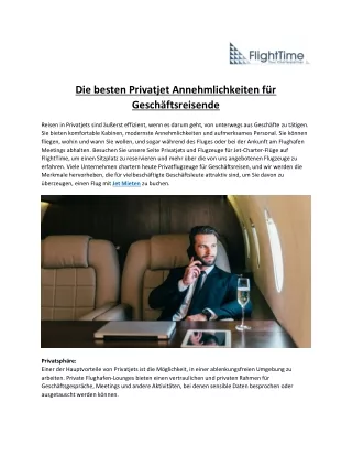 Die besten Privatjet Annehmlichkeiten für Geschäftsreisende