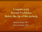 Couples with Sexual Problems: Below the tip of the iceberg