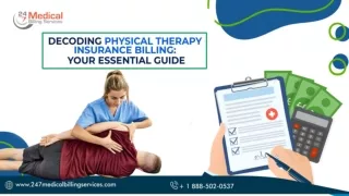 Decoding Physical Therapy Insurance Billing- Your Essential Guide