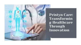 Pristyn Care Transforming Healthcare Through Innovation