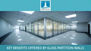 Key Benefits Offered by Glass Partition Walls