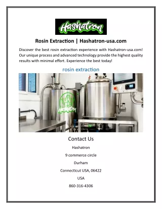 Rosin Extraction | Hashatron-usa.com